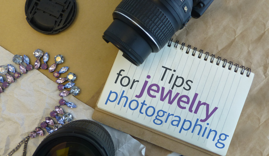 Tips for jewelry photography